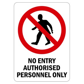Sign Safety No entry Authorized Personnel 230x300mm
