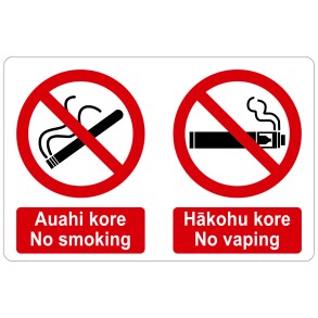 Sign Safety Auahi Kore Kahoku Kore No Smoking/Vaping 450x300mm