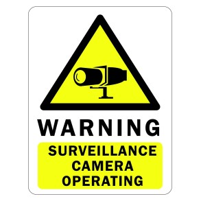 Sign Safety Warning Surveillance Camera Operating 230x300mm