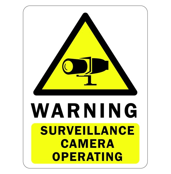 Sign Safety Warning Surveillance Camera Operating 230x300mm