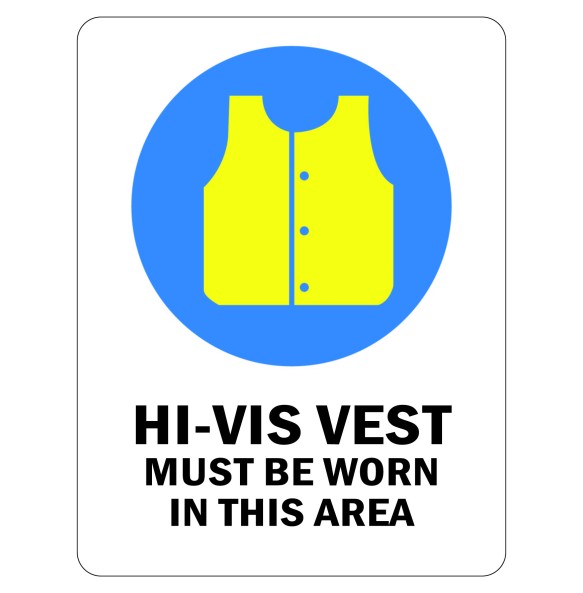 Sign Safety Hi-Vis Vest Must Be Worn In This Area 230x300mm