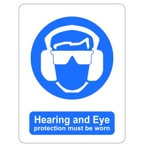 Sign Safety Hearing & Eye Protection Must Be Worn 230x300mm