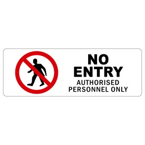 Sign Safety No Entry Authorized Personnel 340x120mm