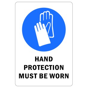 Sign Safety Hand Protection Must Be Worn 230x300mm
