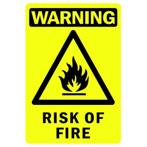 Sign Safety Warning Risk Of Fire 240x340mm