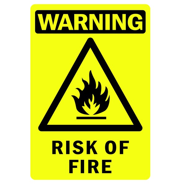 Sign Safety Warning Risk Of Fire 240x340mm