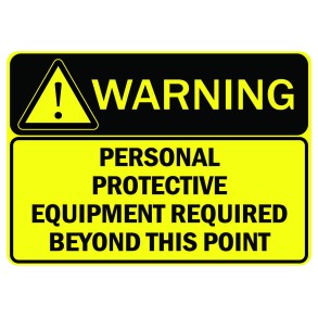 Sign Safety PPE Required Beyond This Point 340x240mm