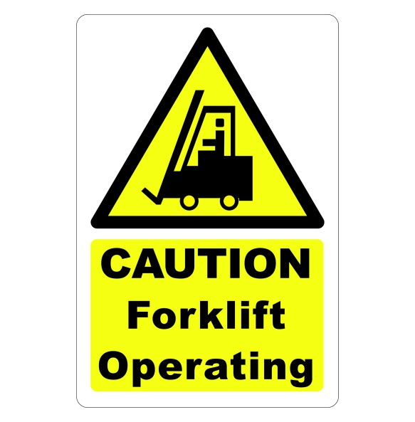 Sign Safety Caution Forklift Operating 300x450mm
