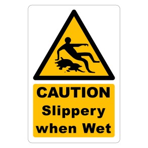 Sign Safety Caution Slippery When Wet 300x450mm