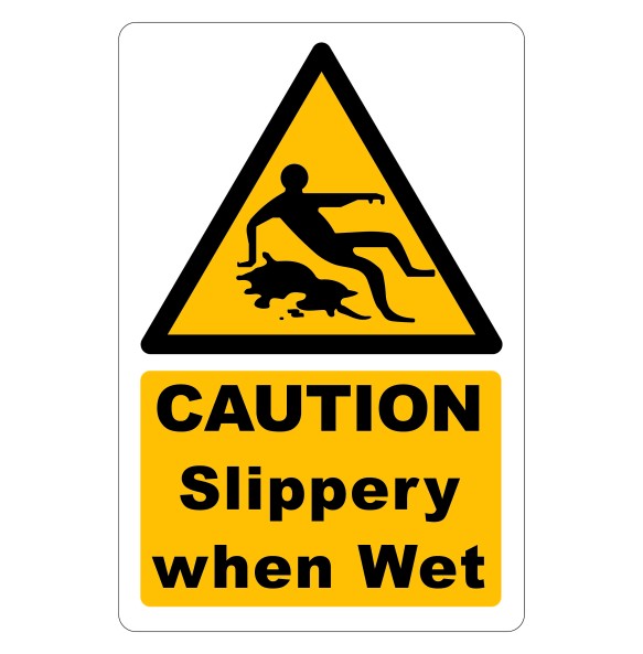 Sign Safety Caution Slippery When Wet 300x450mm