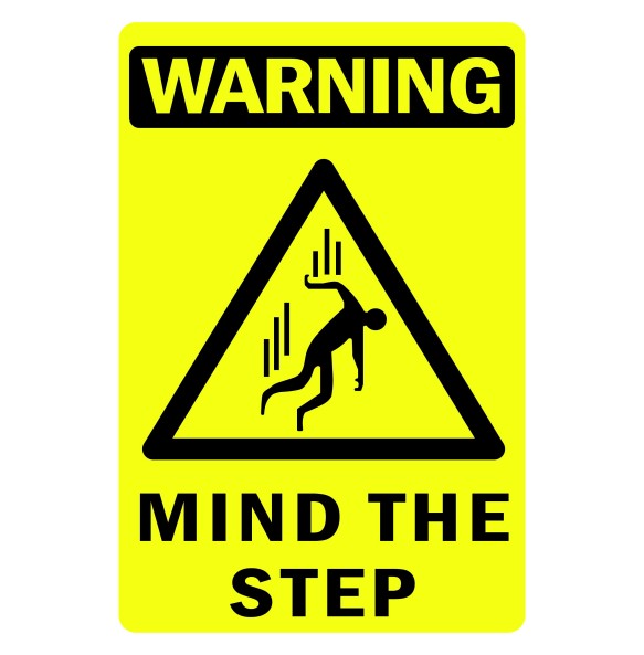 Sign Safety Warning Mind The Step 300x450mm